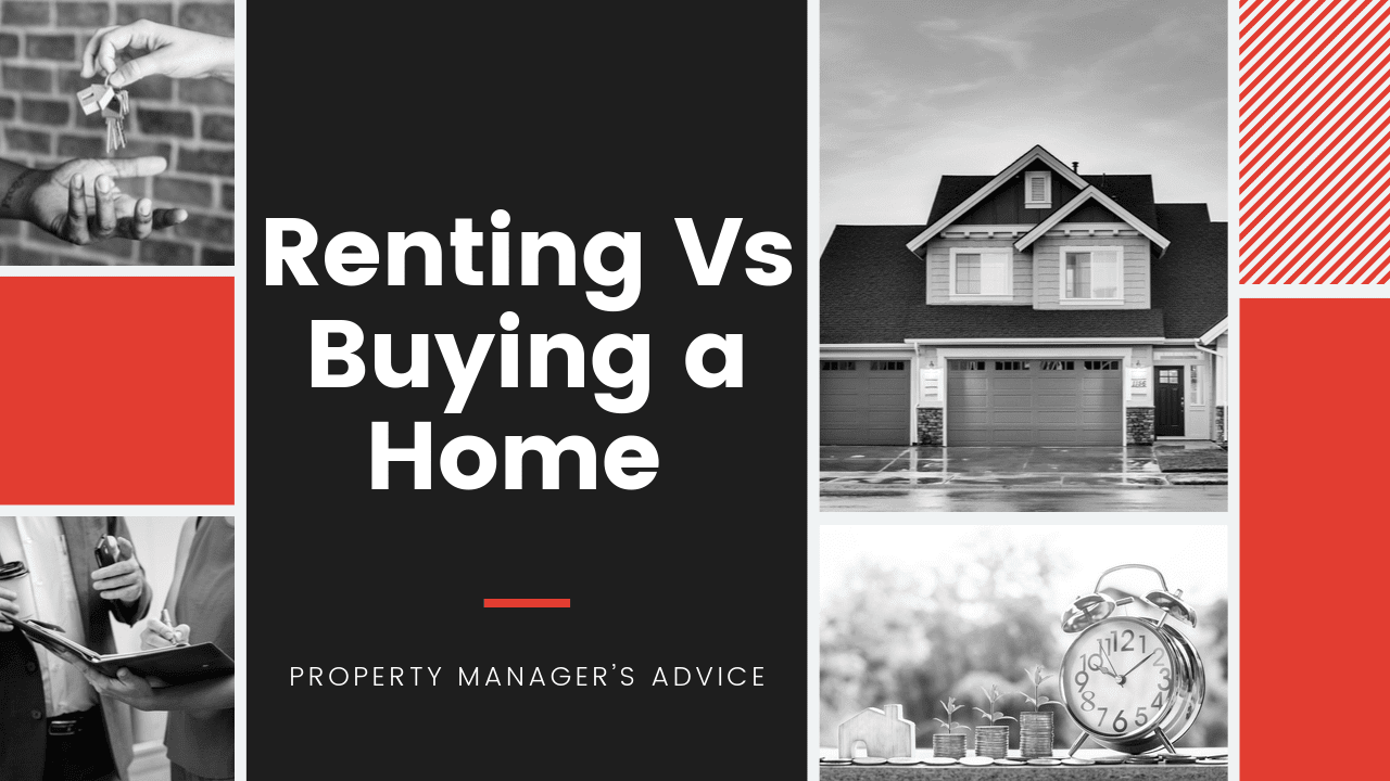 VIDEO: Renting or Buying a Home | A St. Louis Property Manager’s Advice
