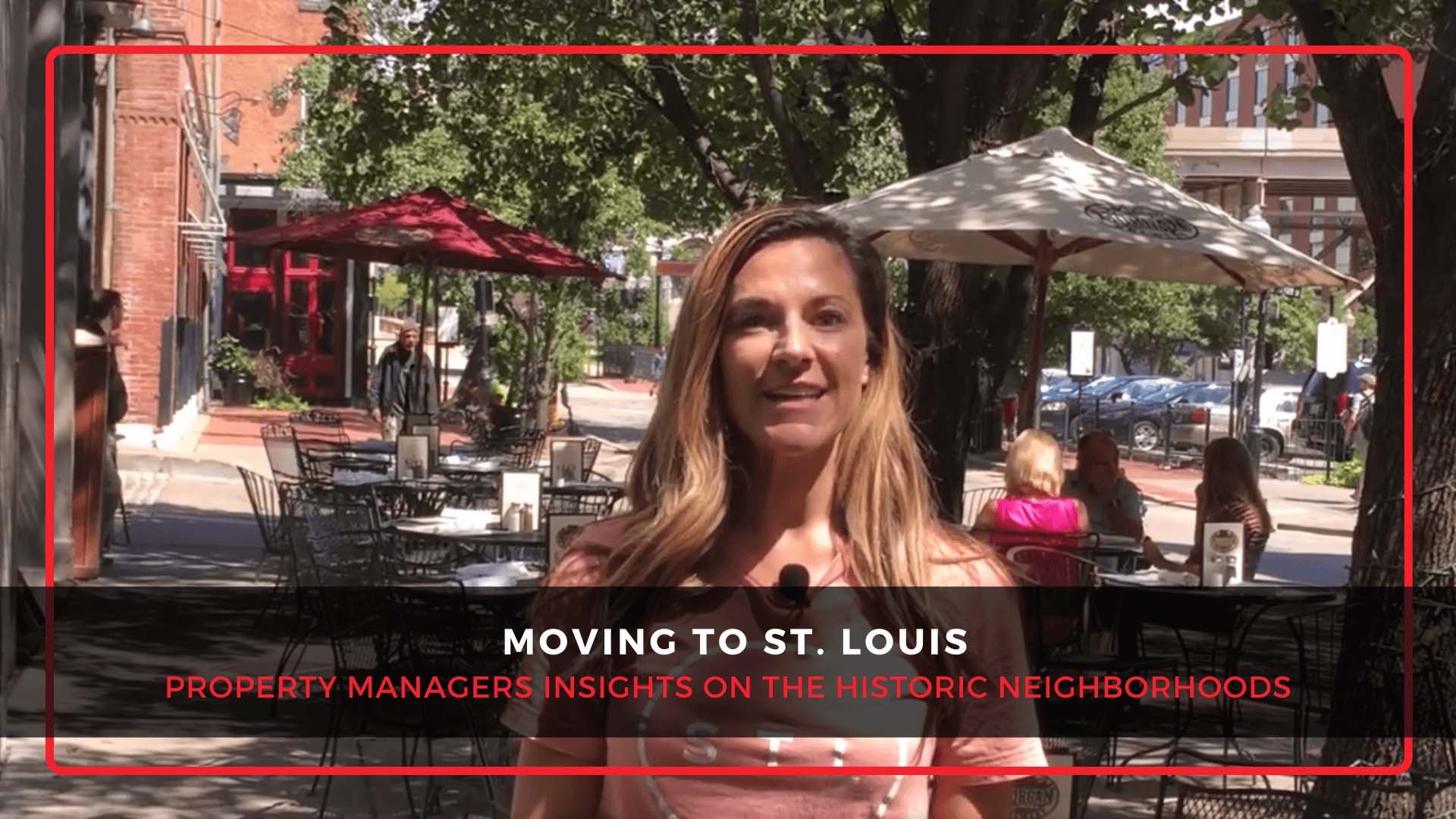 Moving to St. Louis | A Property Managers Insights on the Historic Neighborhoods