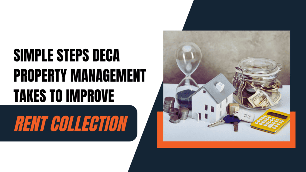 Simple Steps Deca Property Management Takes to Improve Rent Collection | St. Louis Property Management - Article Banner