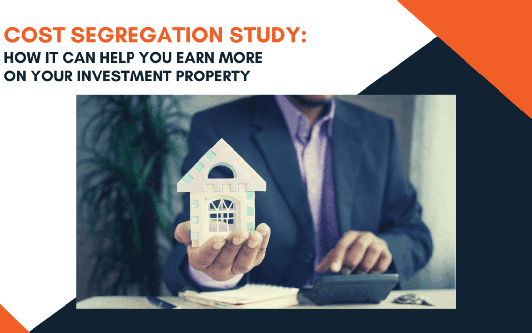 Cost Segregation Study: How It Can Help You Earn More on Your St. Louis Investment Property